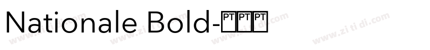 Nationale Bold字体转换